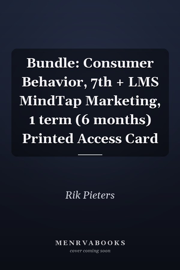 Bundle: Consumer Behavior, 7th + LMS MindTap Marketing, 1 term (6 months) Printed Access Card