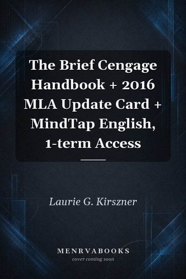 The Brief Cengage Handbook + 2016 MLA Update Card + MindTap English, 1-term Access