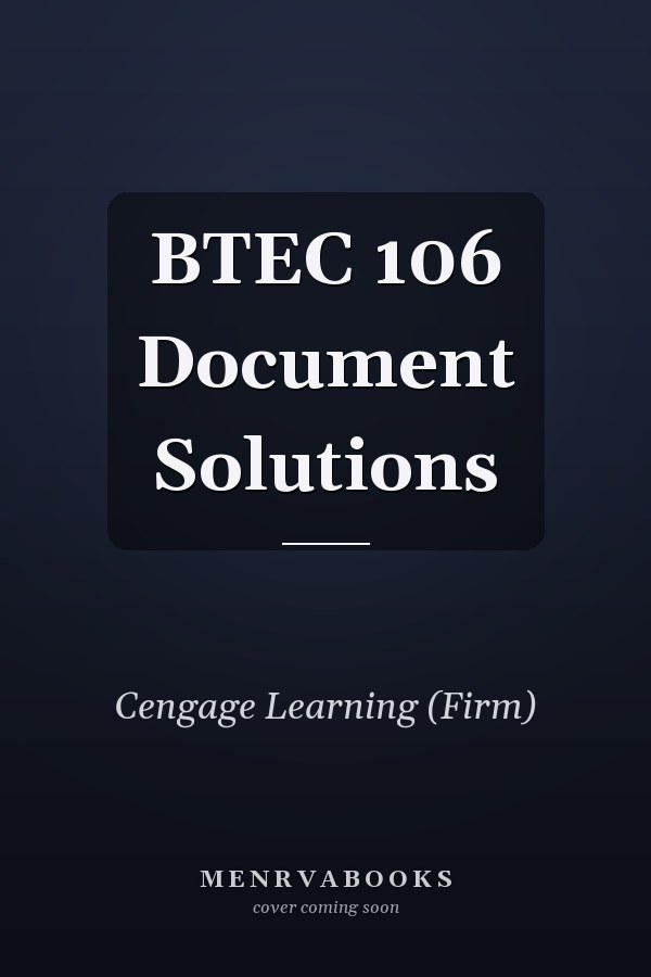 BTEC 106 Document Solutions