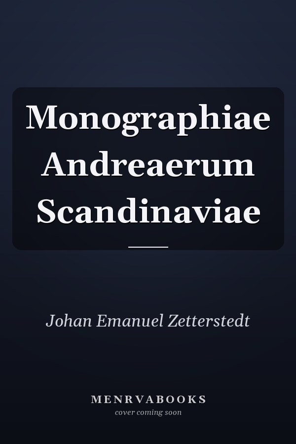 Monographiae Andreaerum Scandinaviae