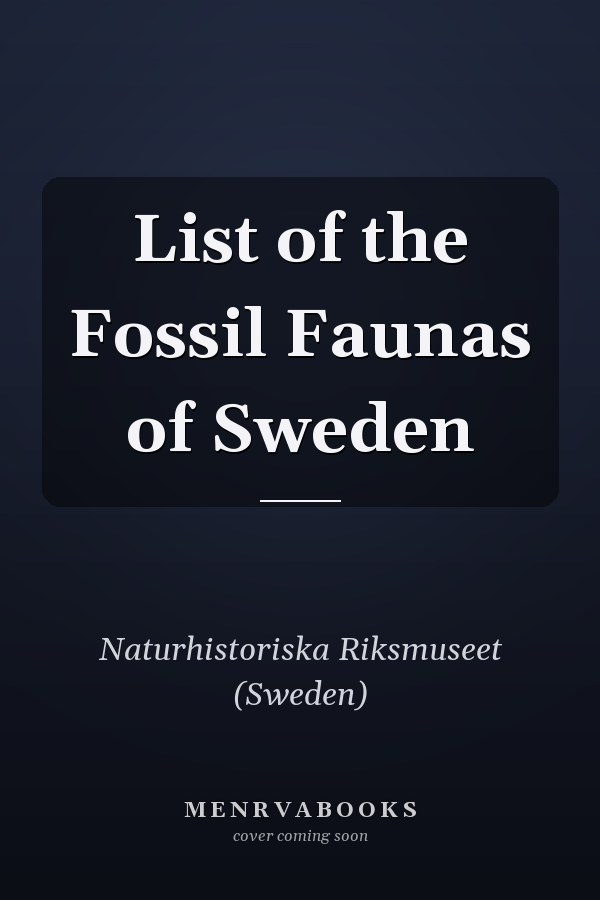 List of the Fossil Faunas of Sweden