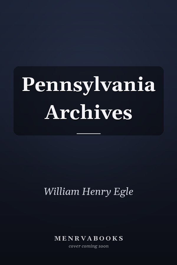 Pennsylvania Archives