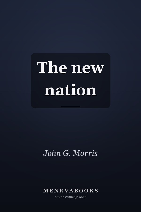 The new nation