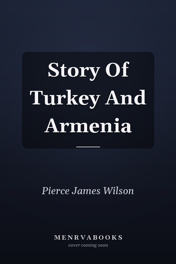 Story Of Turkey And Armenia