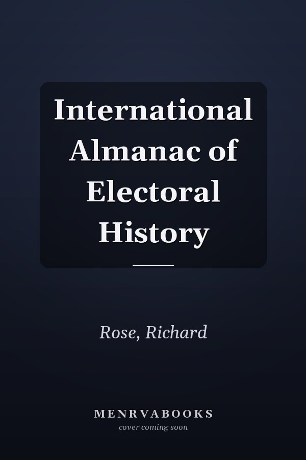 International Almanac of Electoral History