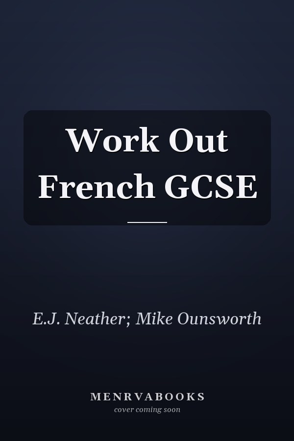 Work Out French GCSE