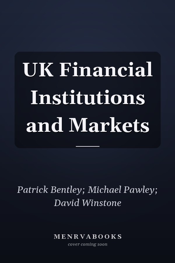 UK Financial Institutions and Markets