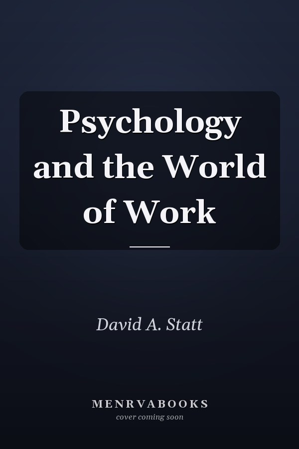 Psychology and the World of Work
