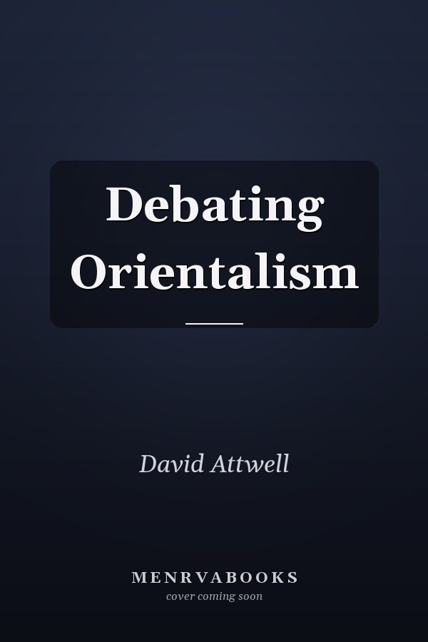 Debating Orientalism