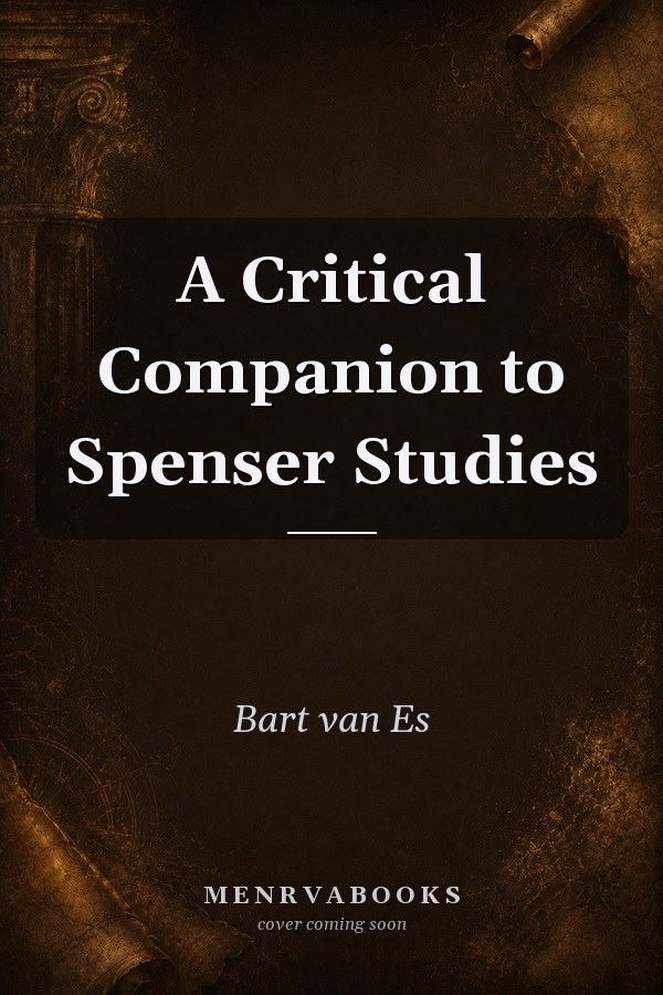 A Critical Companion to Spenser Studies