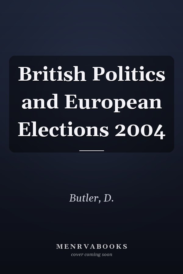 British Politics and European Elections 2004