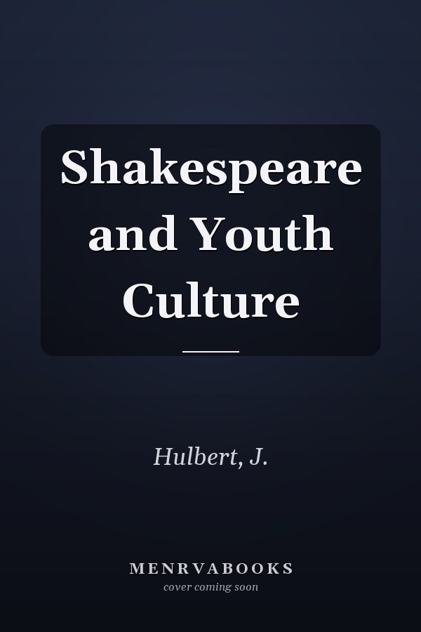Shakespeare and Youth Culture