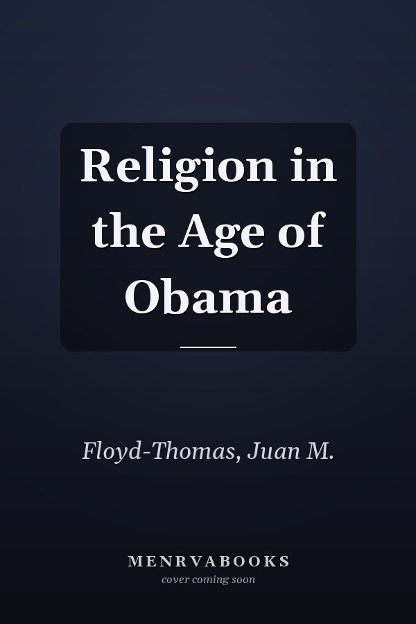 Religion in the Age of Obama