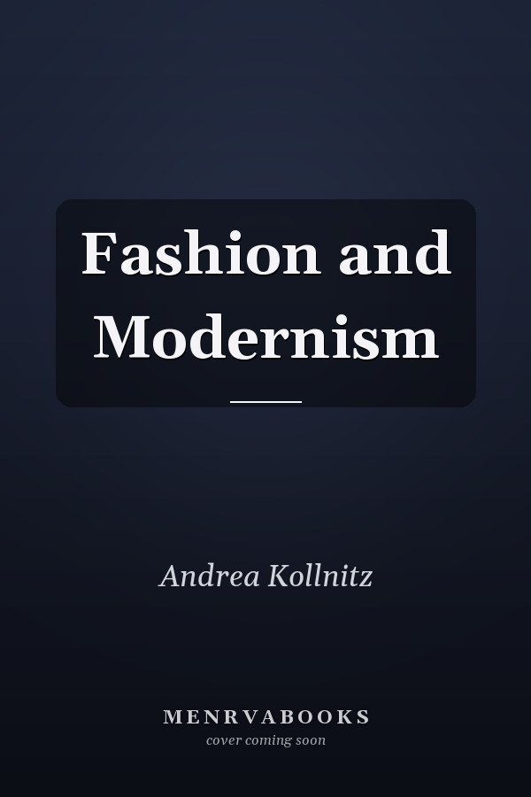 Fashion and Modernism