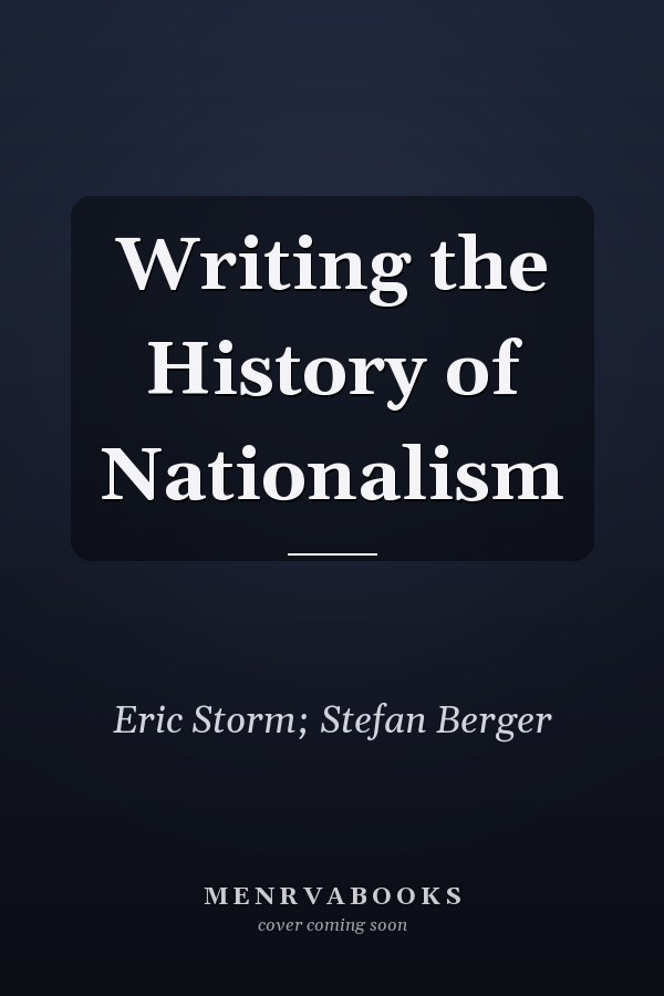 Writing the History of Nationalism