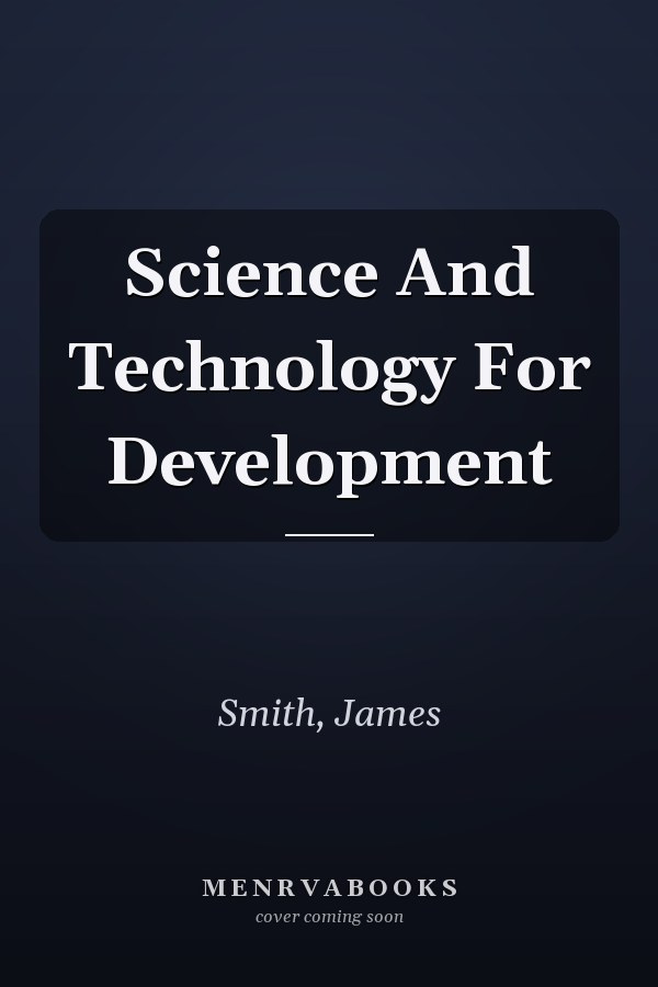 Science And Technology For Development