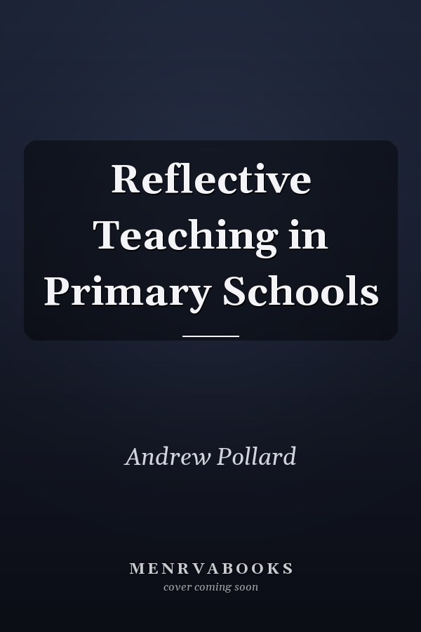Reflective Teaching in Primary Schools