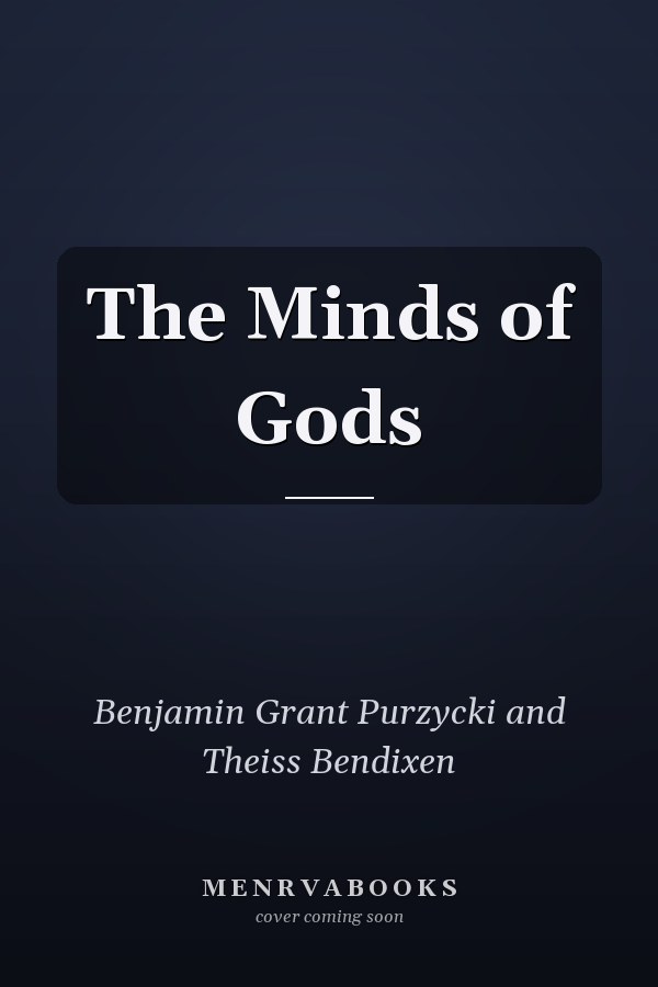 The Minds of Gods