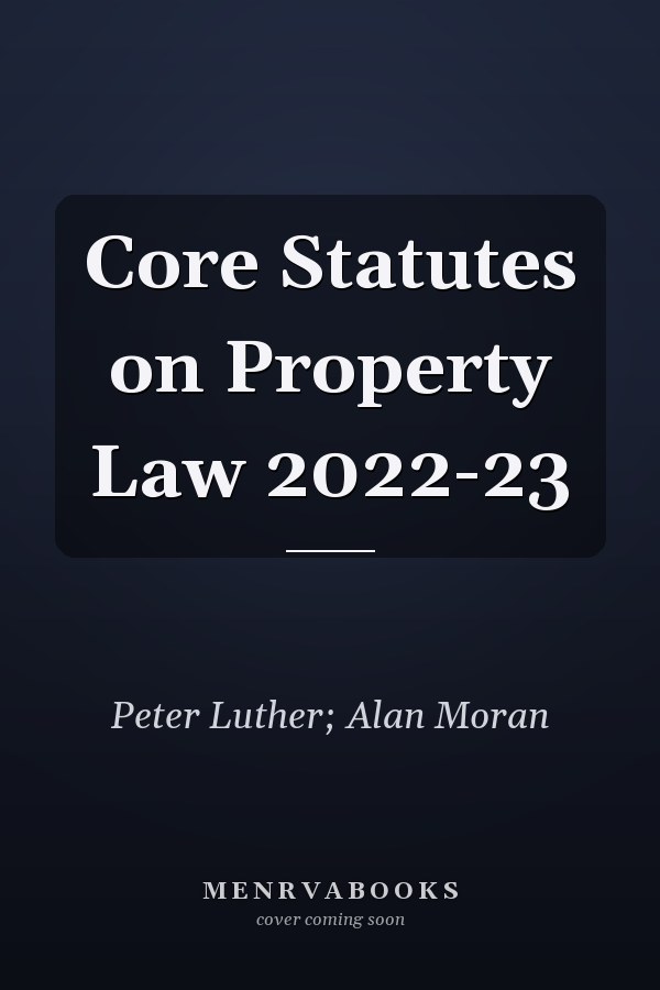 Core Statutes on Property Law 2022-23