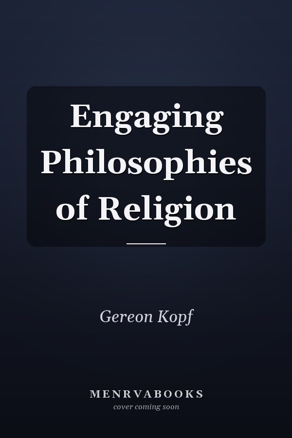 Engaging Philosophies of Religion