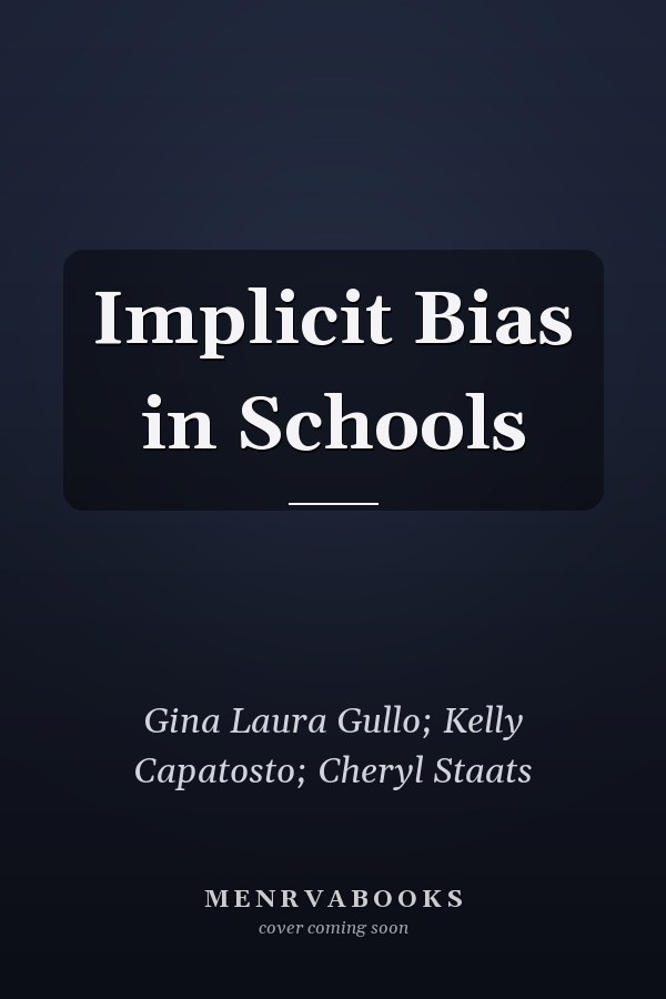 Implicit Bias in Schools