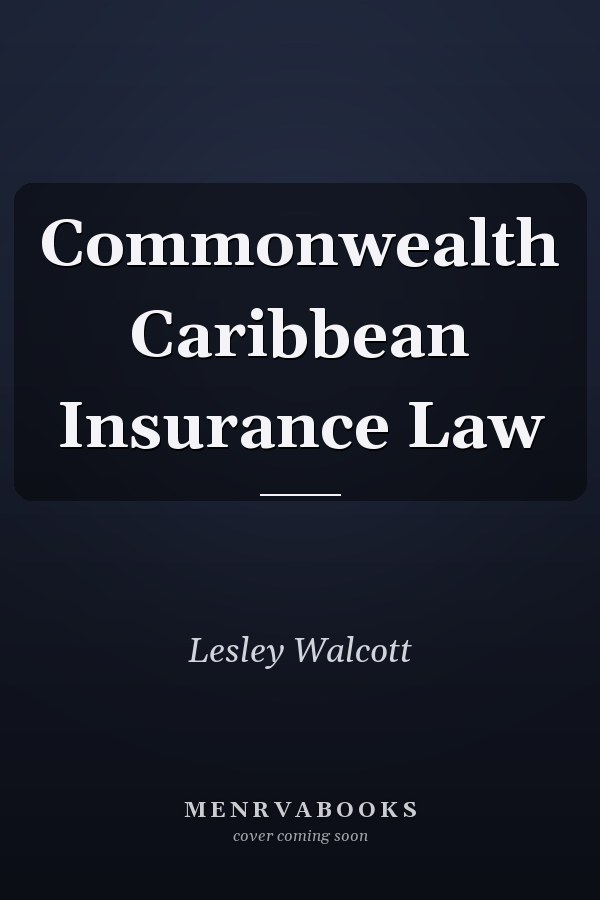 Commonwealth Caribbean Insurance Law