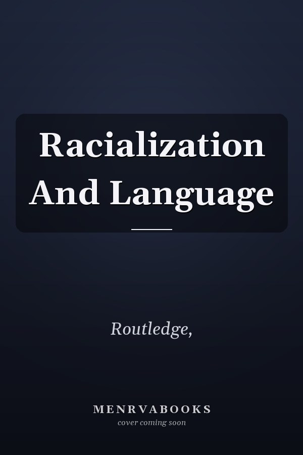 Racialization And Language