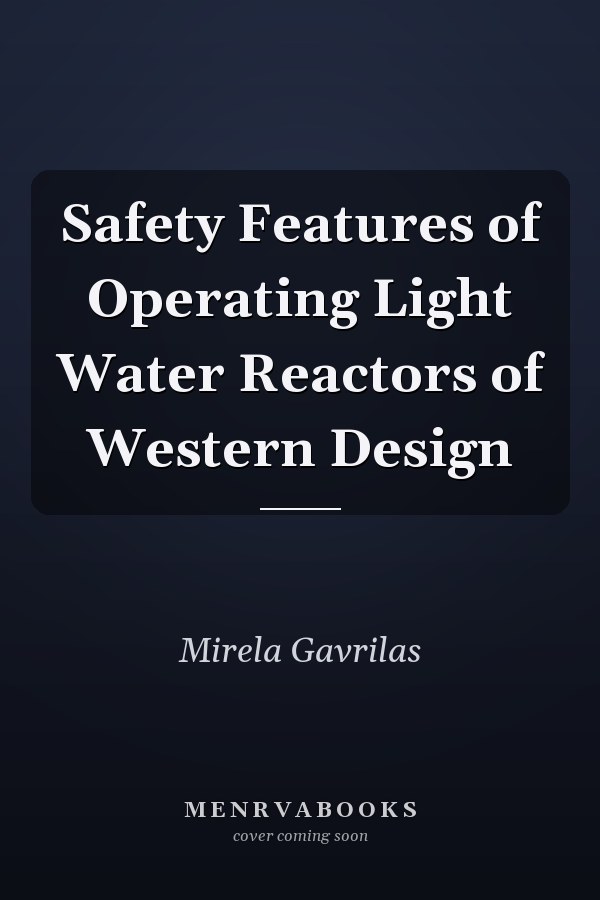 Safety Features of Operating Light Water Reactors of Western Design