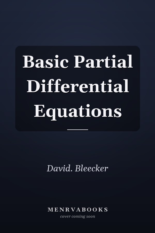 Basic Partial Differential Equations