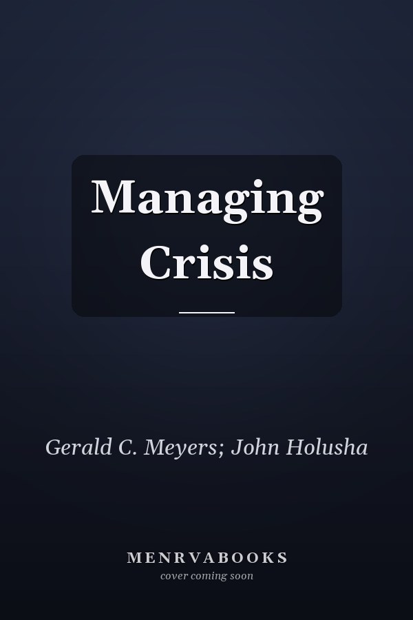 Managing Crisis