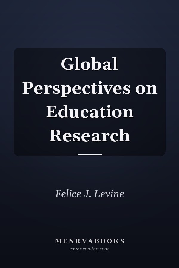 Global Perspectives on Education Research
