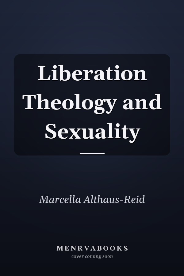 Liberation Theology and Sexuality