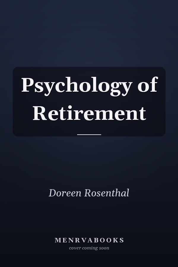Psychology of Retirement