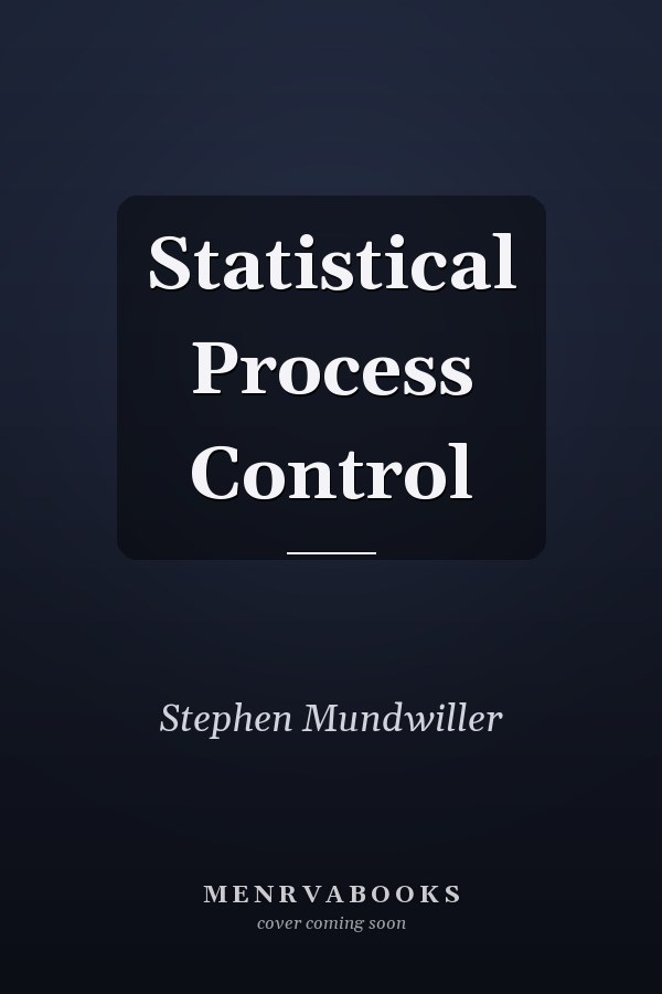 Statistical Process Control