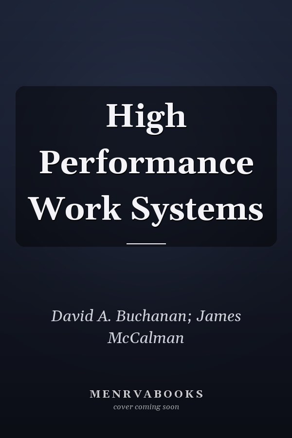 High Performance Work Systems