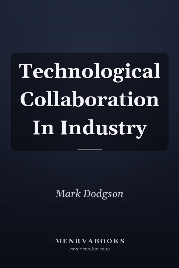 Technological Collaboration In Industry