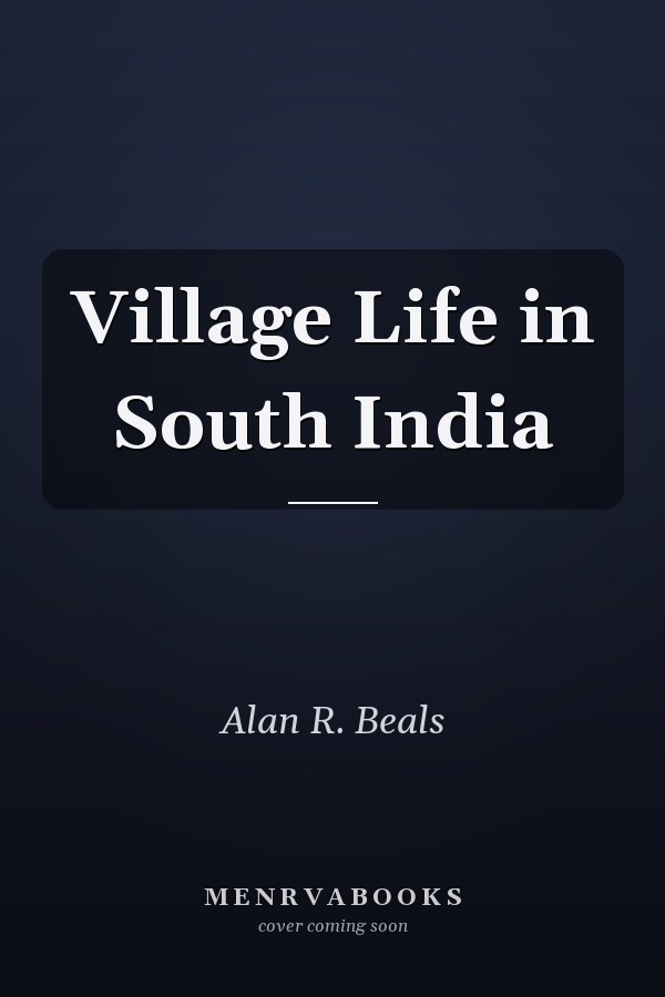 Village Life in South India
