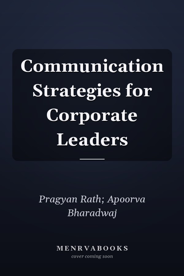 Communication Strategies for Corporate Leaders