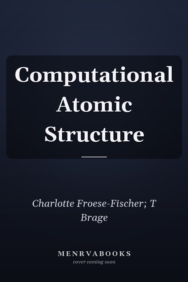 Computational Atomic Structure