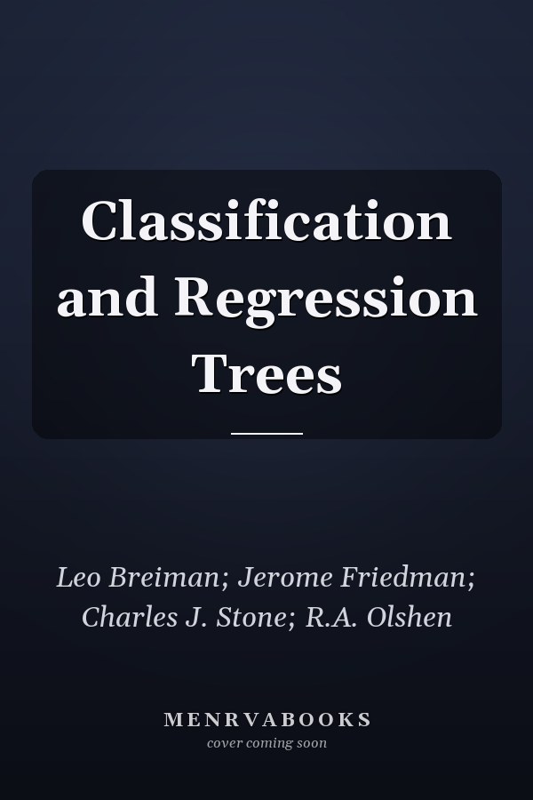 Classification and Regression Trees