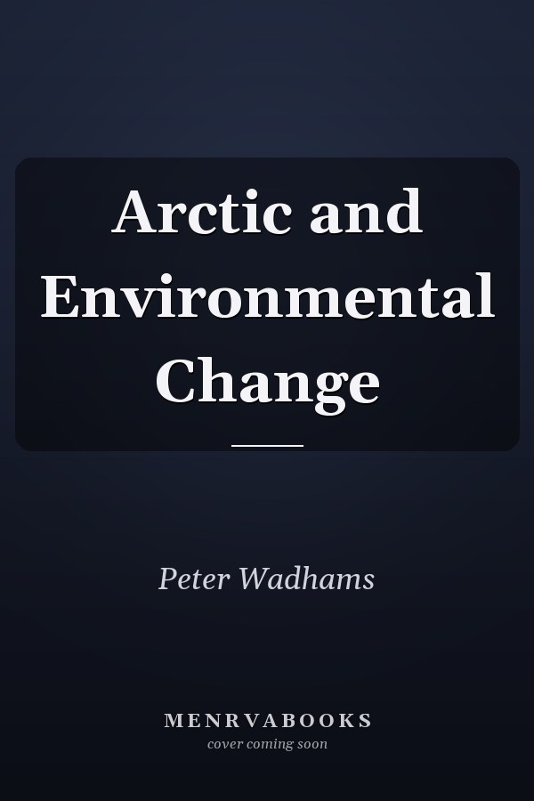 Arctic and Environmental Change