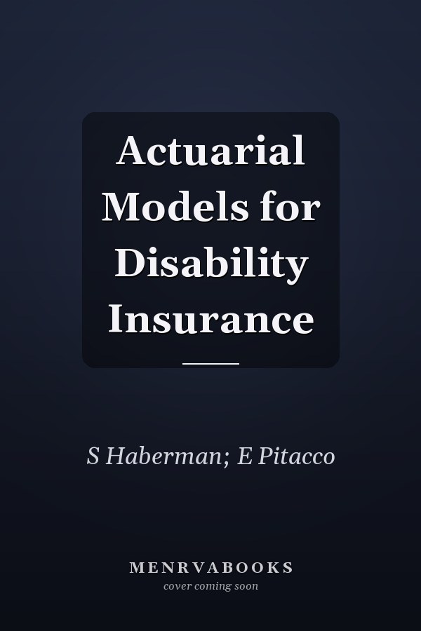 Actuarial Models for Disability Insurance
