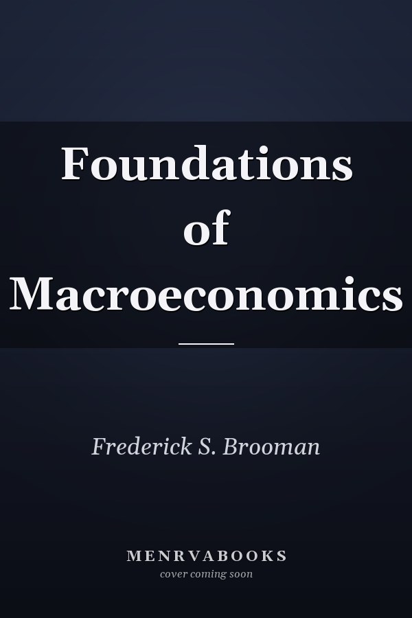 Foundations of Macroeconomics