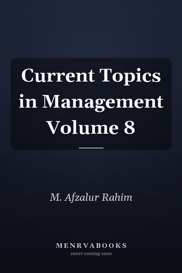 Current Topics in Management Volume 8
