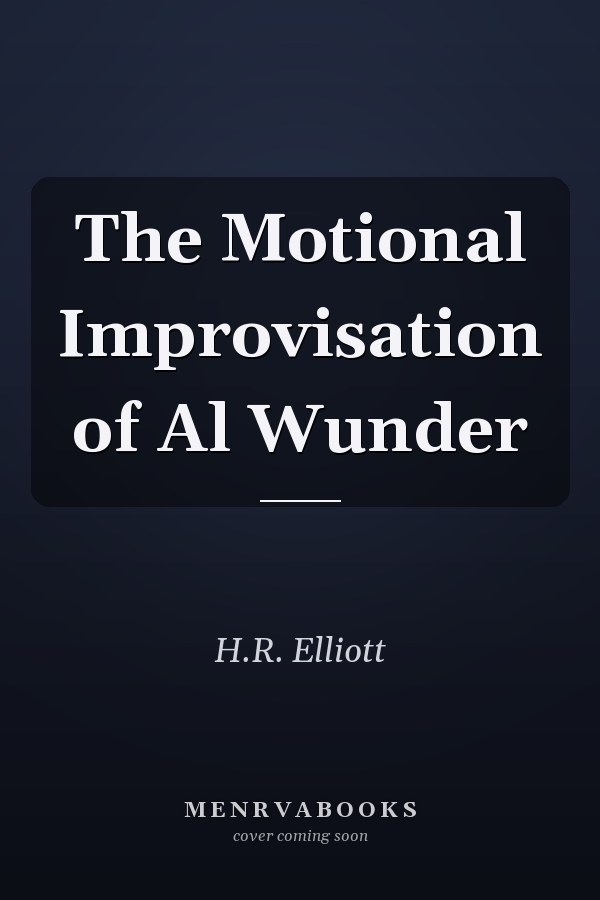 The Motional Improvisation of Al Wunder