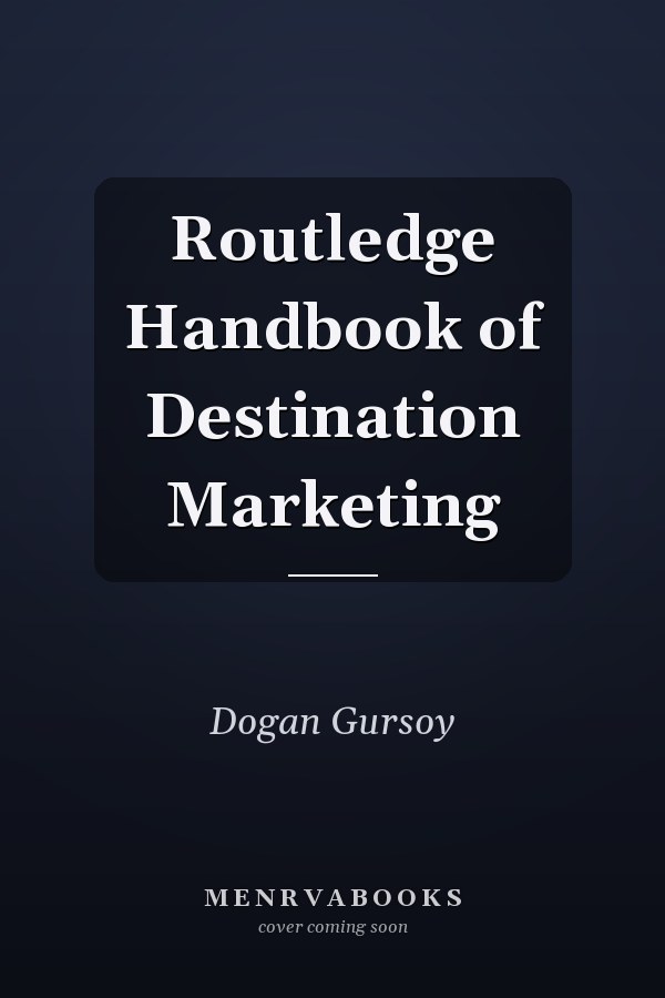 Routledge Handbook of Destination Marketing