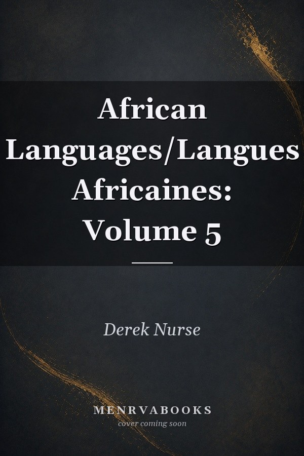 African Languages/Langues Africaines: Volume 5  1979