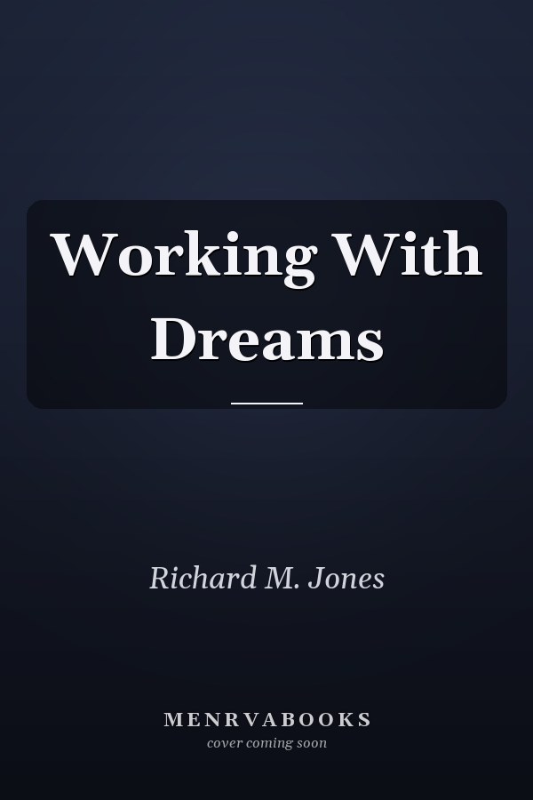 Working With Dreams