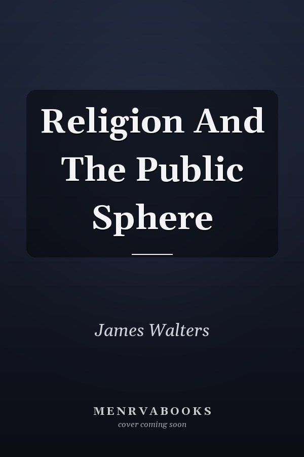 Religion And The Public Sphere