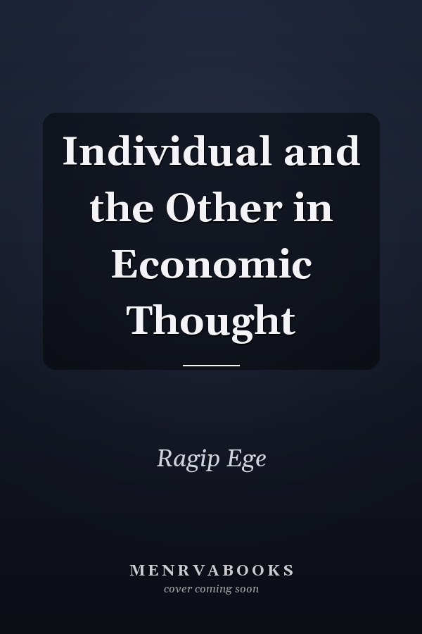 Individual and the Other in Economic Thought